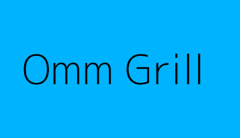 Omm Grill